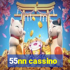 55nn cassino